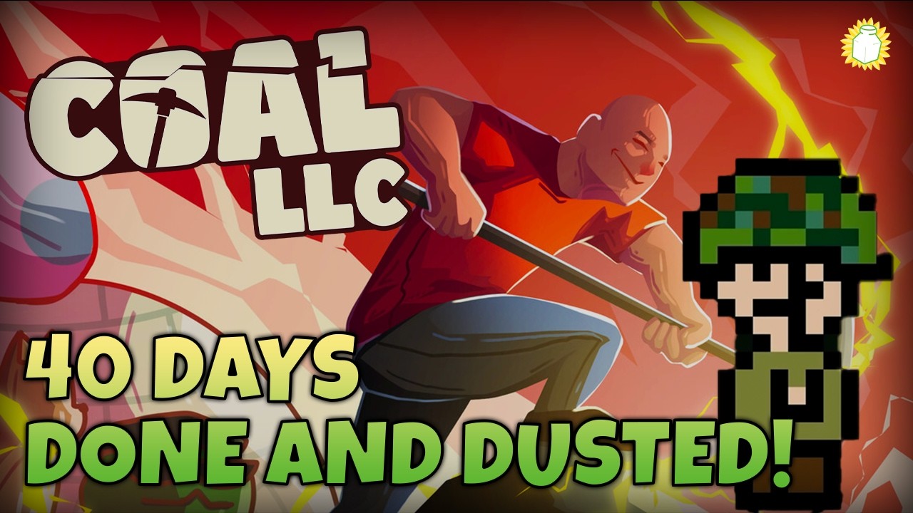 CAN I HIT MY QUOTA FOR 40 DAYS IN COAL LLC?!