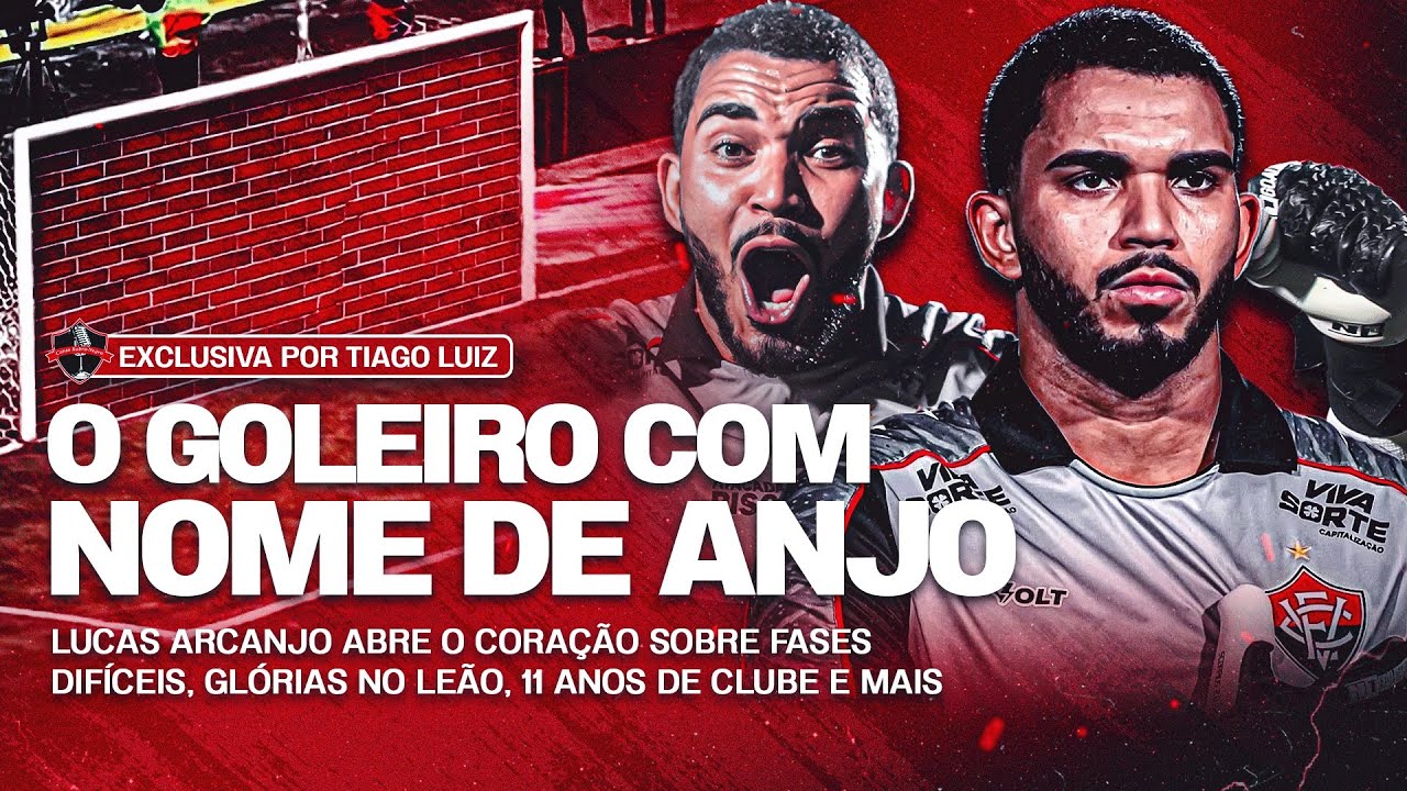 🔥EXCLUSIVO: LUCAS ARCANJO ABRE O CORAÇÃO SOBRE FASES DIFÍCEIS, GLÓRIAS NO LEÃO, 11 ANOS DE CLUBE E +