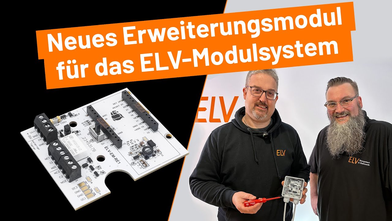 LoRa&reg; Remote - ein neues Erweiterungsmodul 🖇️ f&uuml;r das ELV-Modulsystem - ELV stellt vor!