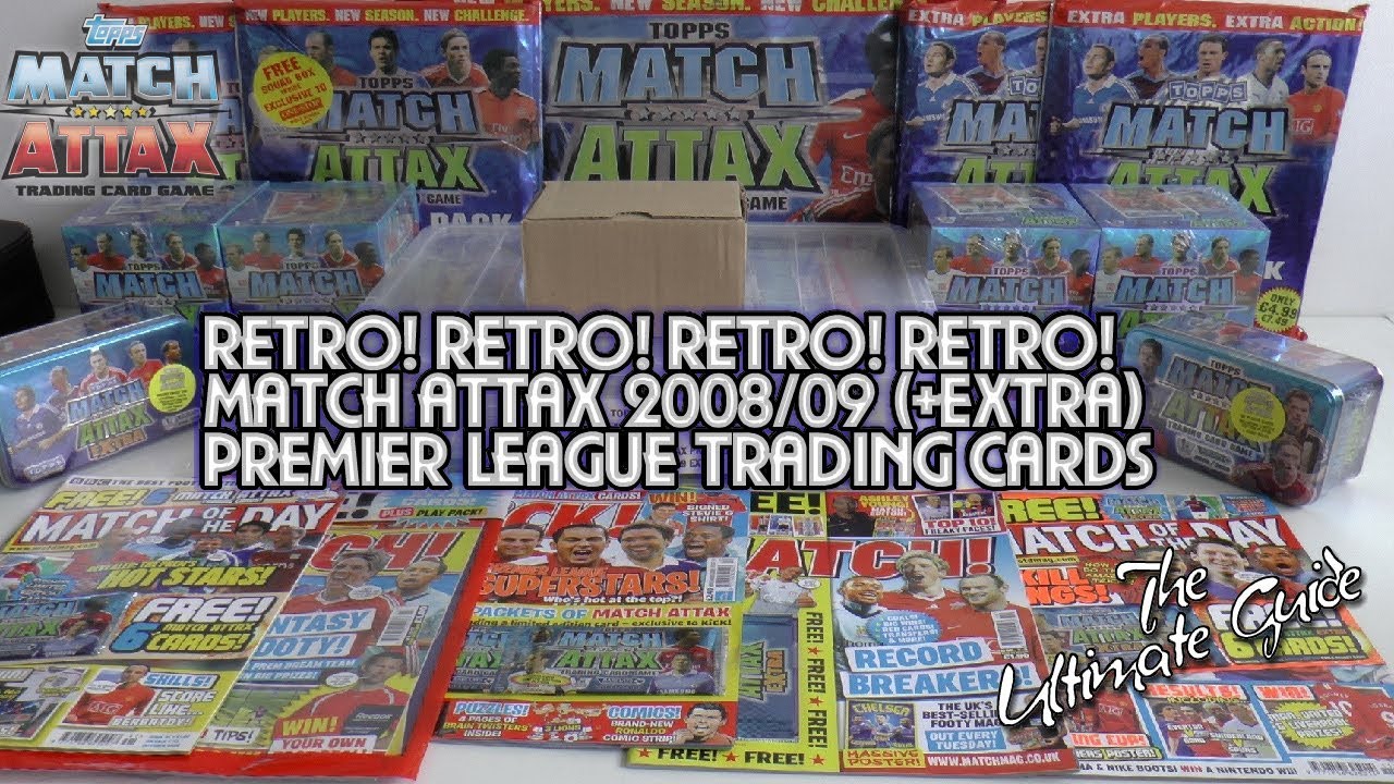 Topps MATCH ATTAX 2008-09 Premier League... THE ULTIMATE COLLECTION GUIDE! RETRO VIDEO!