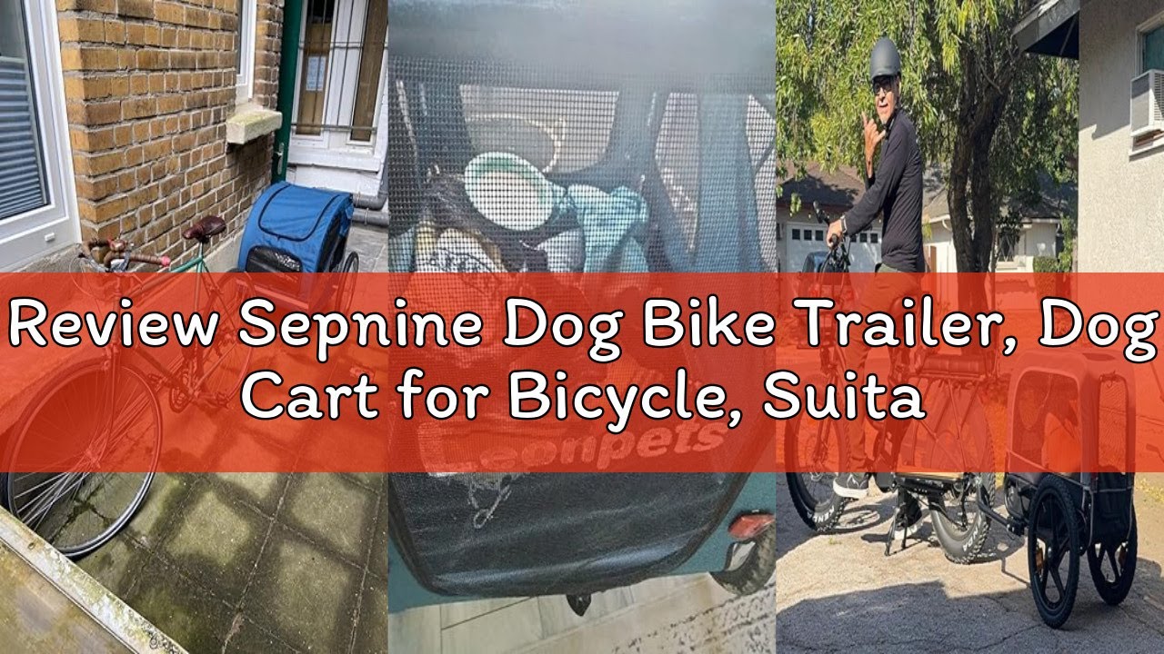 Review Sepnine Dog Bike Trailer, Dog Cart for Bicycle, Suitable for Small and Medium Pets, Easy Fold