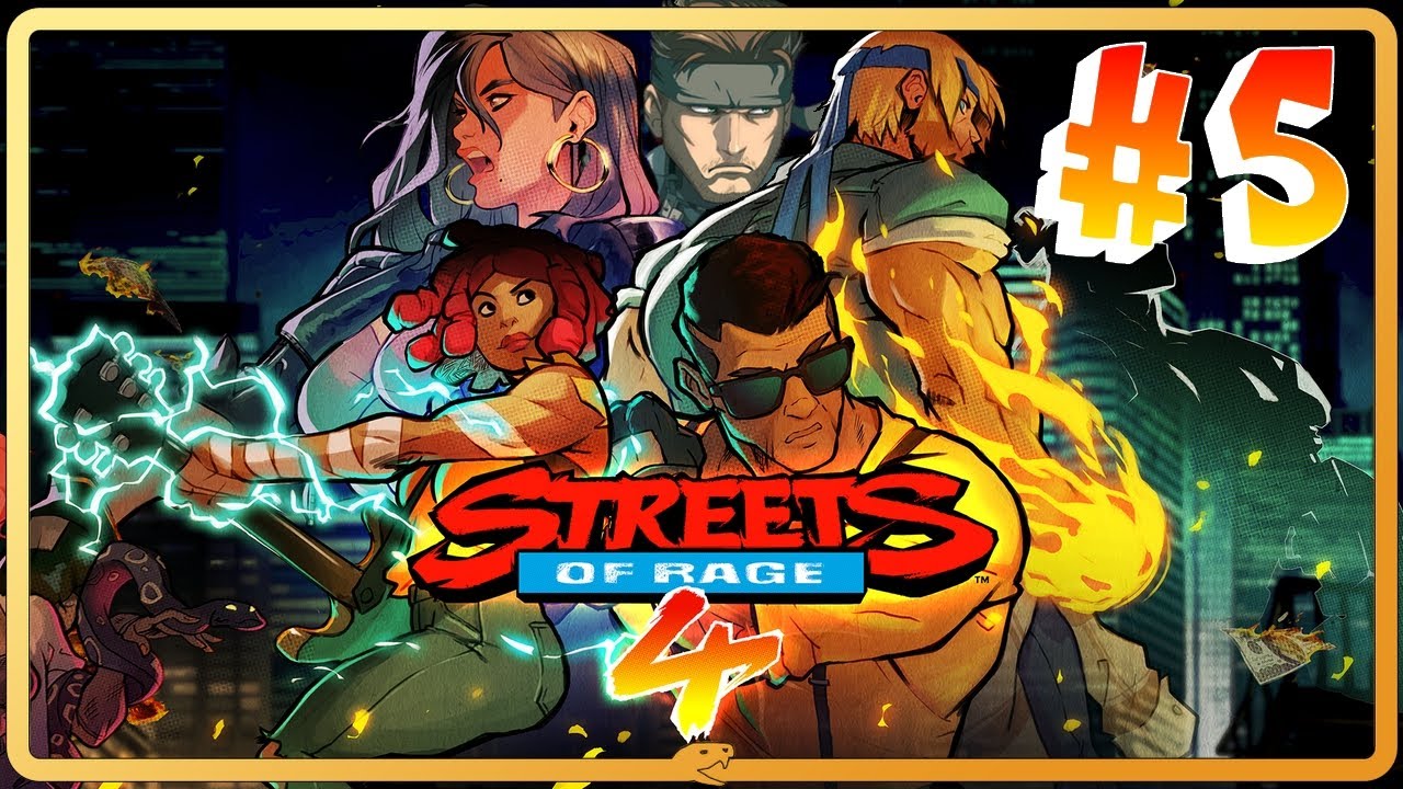 Streets of Rage 4 - ÉP5: Un max ! De combats !