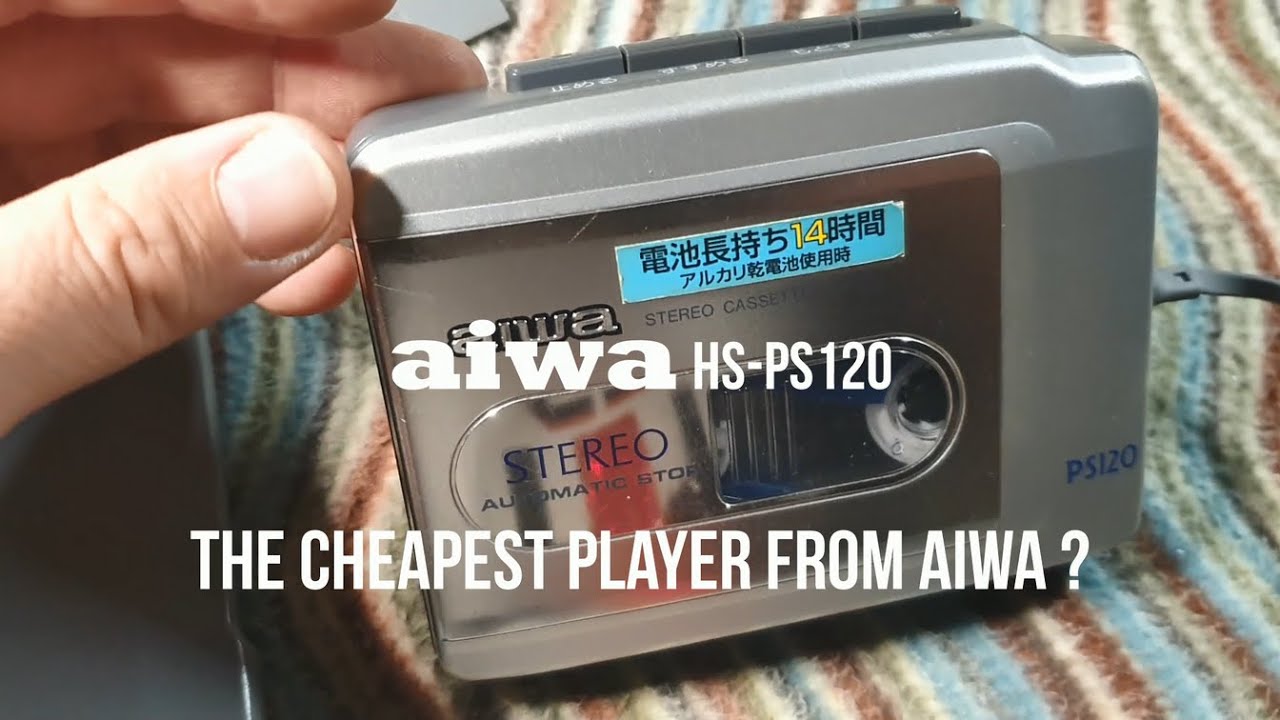 AIWA HS-PS120 посмотрим на ещё один дешёвый кассетный плеер, так ли он плох? решать вам..