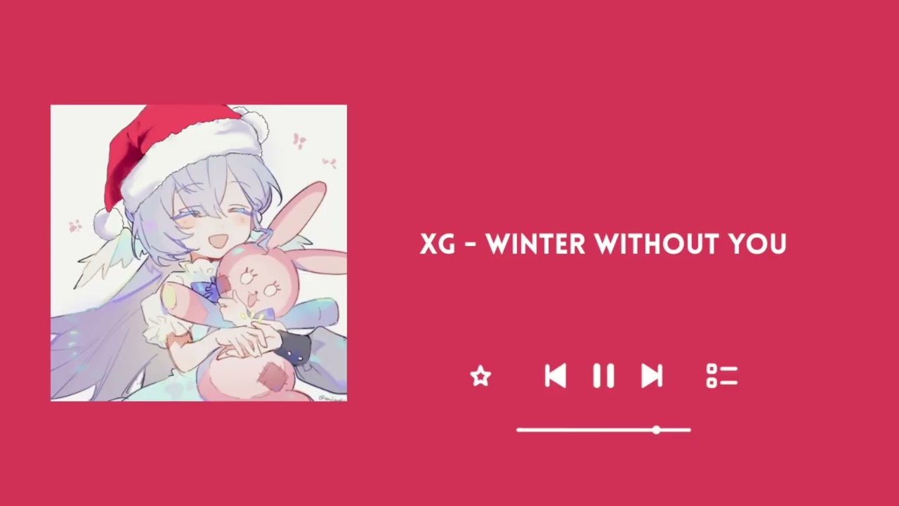 XG - WINTER WITHOUT YOU Nightcore