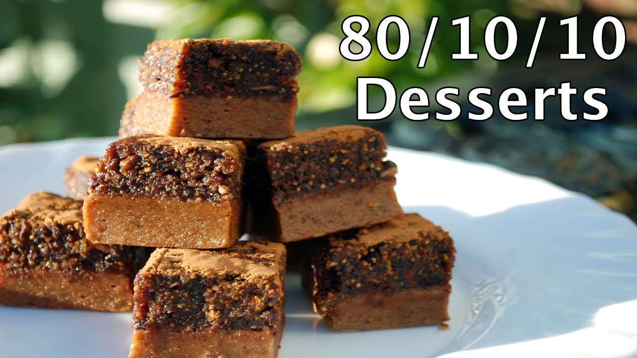 80/10/10 Desserts (Raw Vegan Recipes)