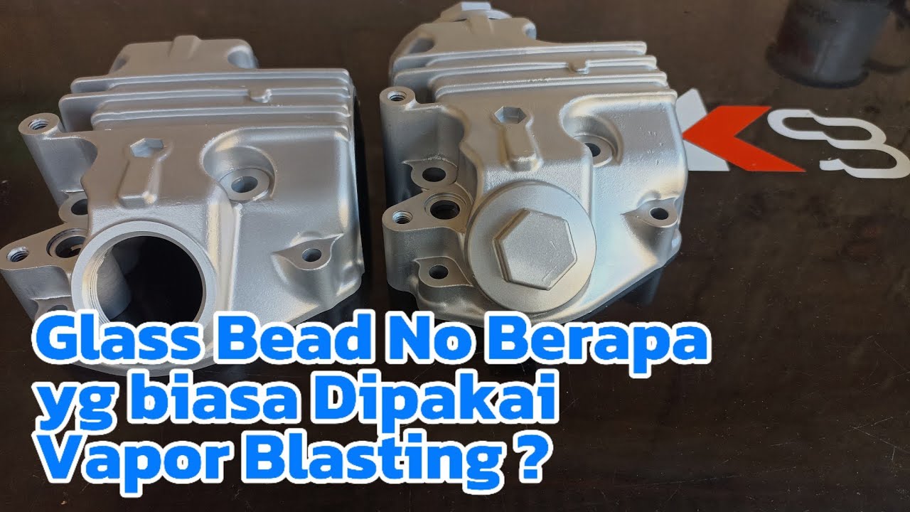 Pengaruhnya Hasil Vapor Blasting dari Ukuran Pasir Glass bead.