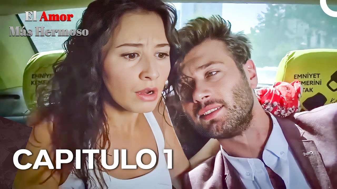 El Amor Más Hermoso - Doblaje En Español Episodio 1 (VERSIÓN LARGA)