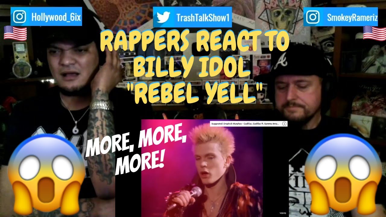Rappers React To Billy Idol 