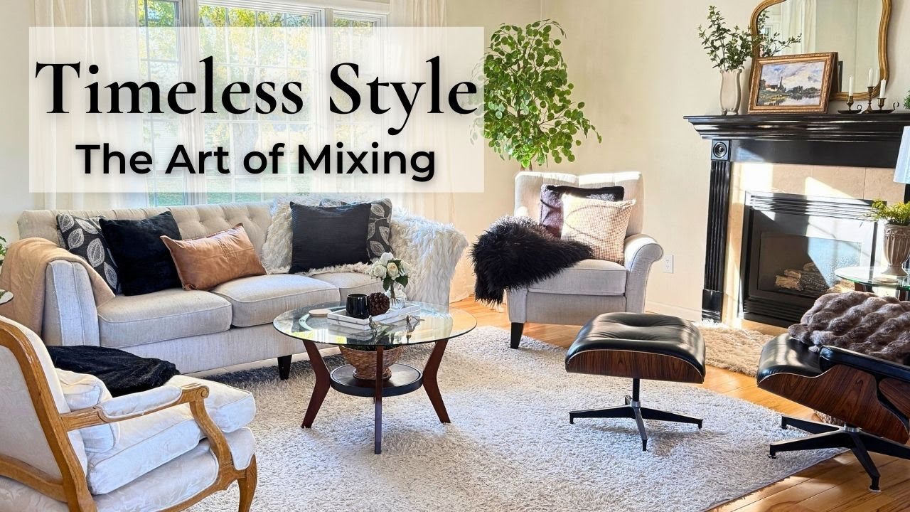Styling a Timeless Living Room with New & Found Pieces! (The Art of Mixing)