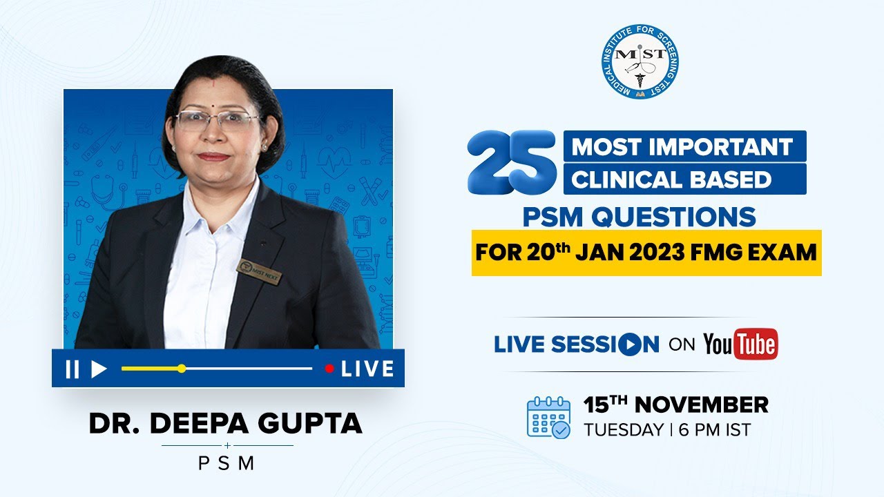 25 Most Important Clinical PSM Questions | Dr. Deepa Gupta | MIST FMGE