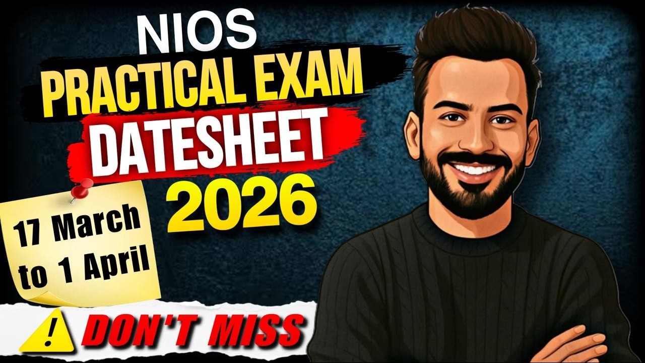 NIOS April 2026 Date Sheet Declared 🔥 Practical Exam & Hall Ticket Update