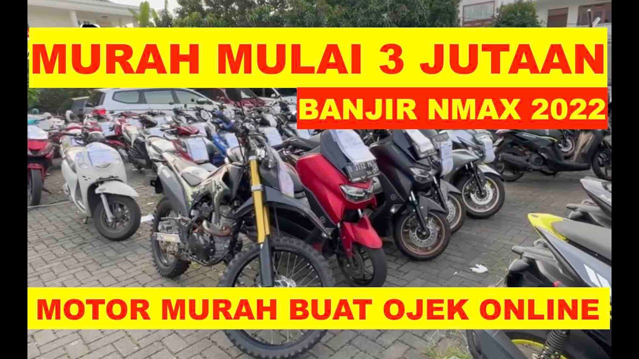 MULAI 3 JUTAAN‼️ RATUSAN MOTOR BEKAS MURAH BUAT OJEK ONLINE‼️ BANJIR NMAX 2022 BEAT MIO AEROX DLL
