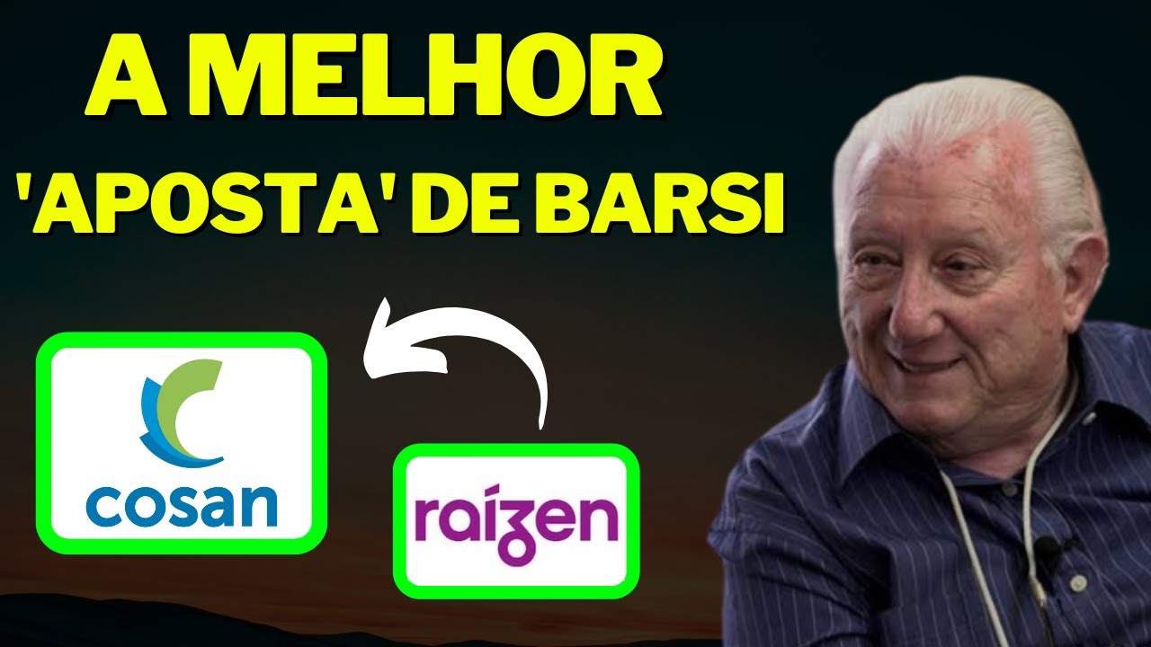 COSAN CSAN3 e RAIZ4 RAÍZEN. BARSI ESTÁ CERTÍSSIMO. RUMO RAIL4