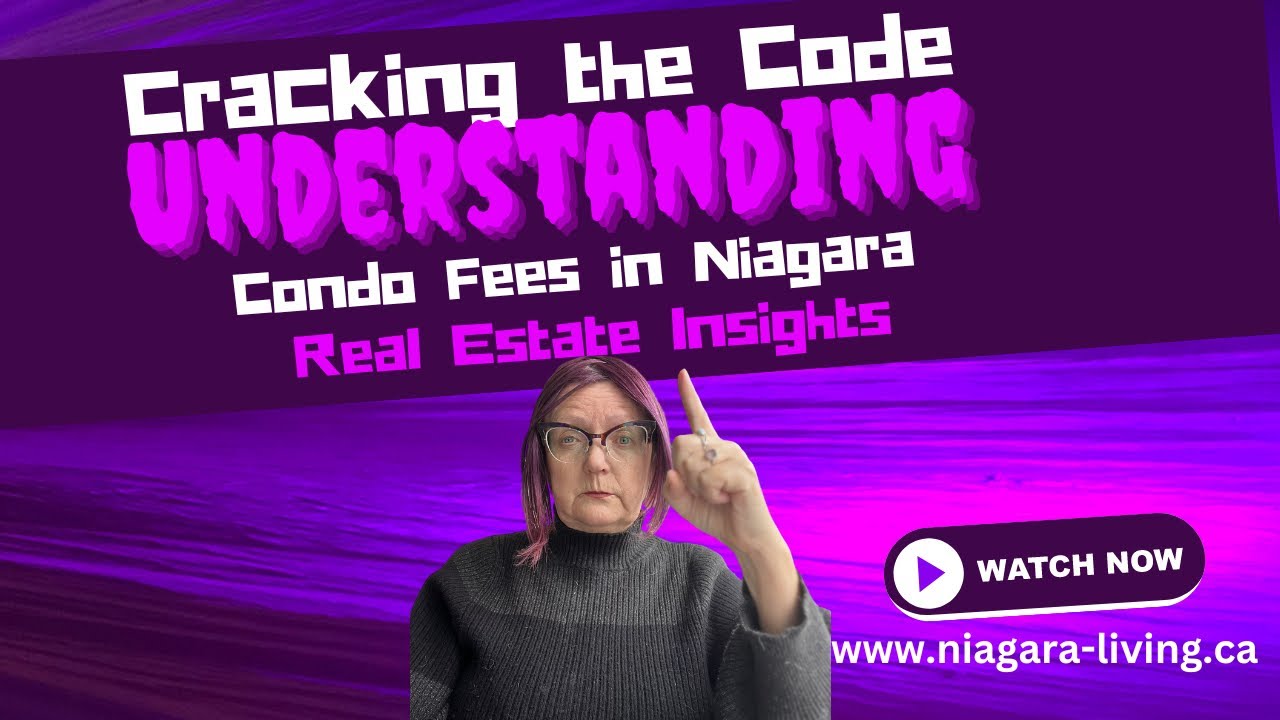Cracking the Code of Condo Fees in Niagara