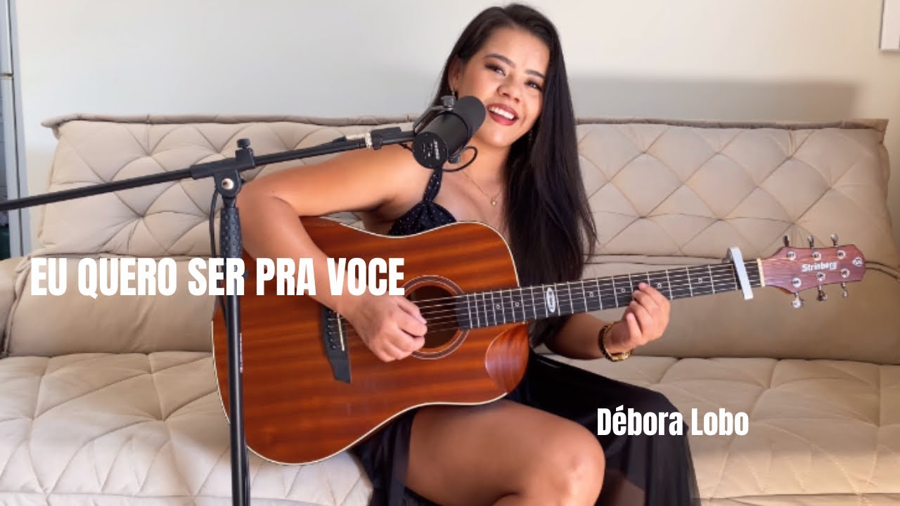 Pra voc&ecirc;- Paula Fernandes ( cover ac&uacute;stico D&eacute;bora Lobo