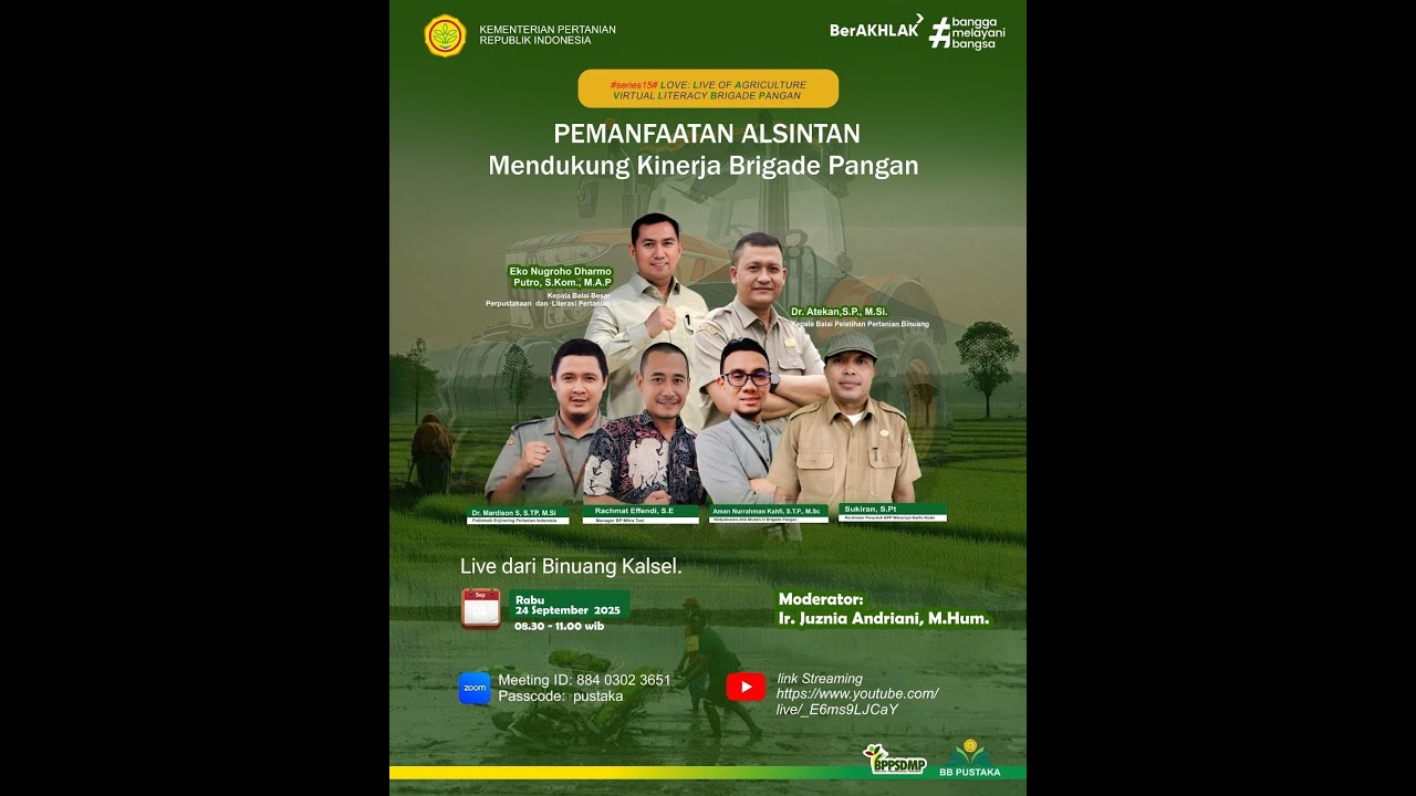LOVE  Live of Agriculture Virtual Literacy Pemanfaatan Alsintan Mendukung Kinerja Brigade Pangan