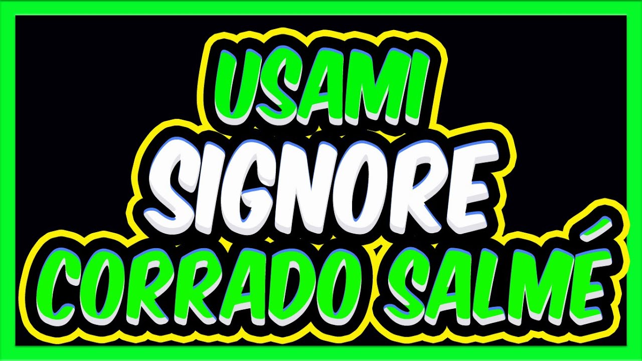 Usami Signor Corrado Salmè