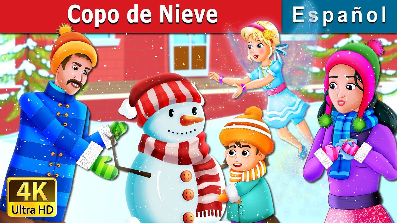 Copo de Nieve | Snowflake Story in Spanish | @SpanishFairyTales