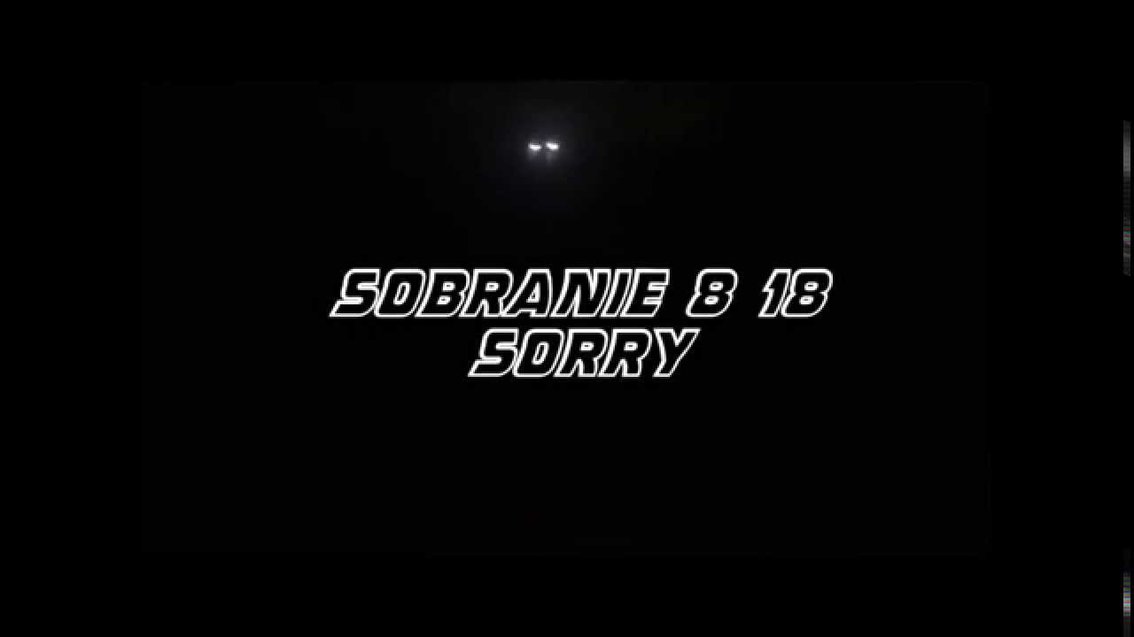 Sobranie 8 18 - Sorry