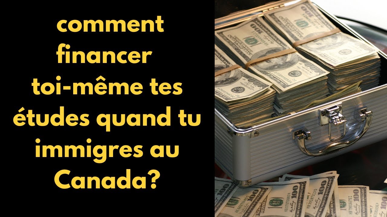 Comment financer facilement tes études au Canada?