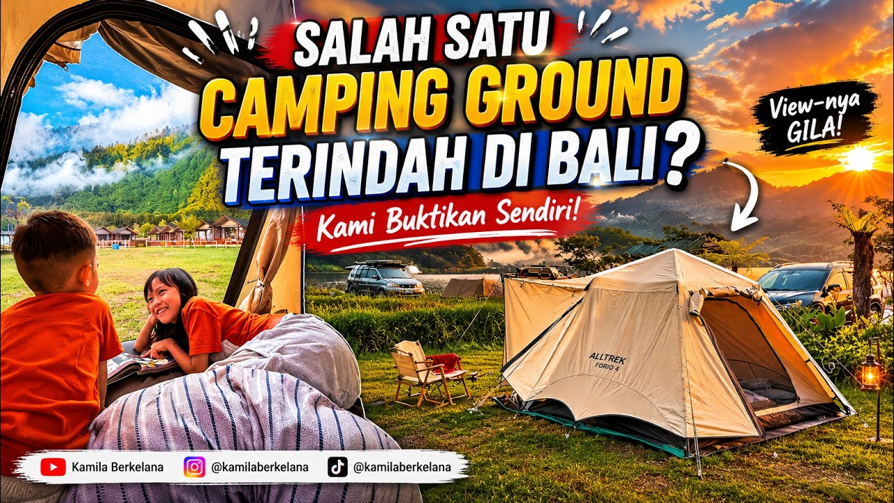 Salah Satu Camping Ground Terbaik di Bali? Ini Jawabannya | Cuk Camp Bedugul Bali