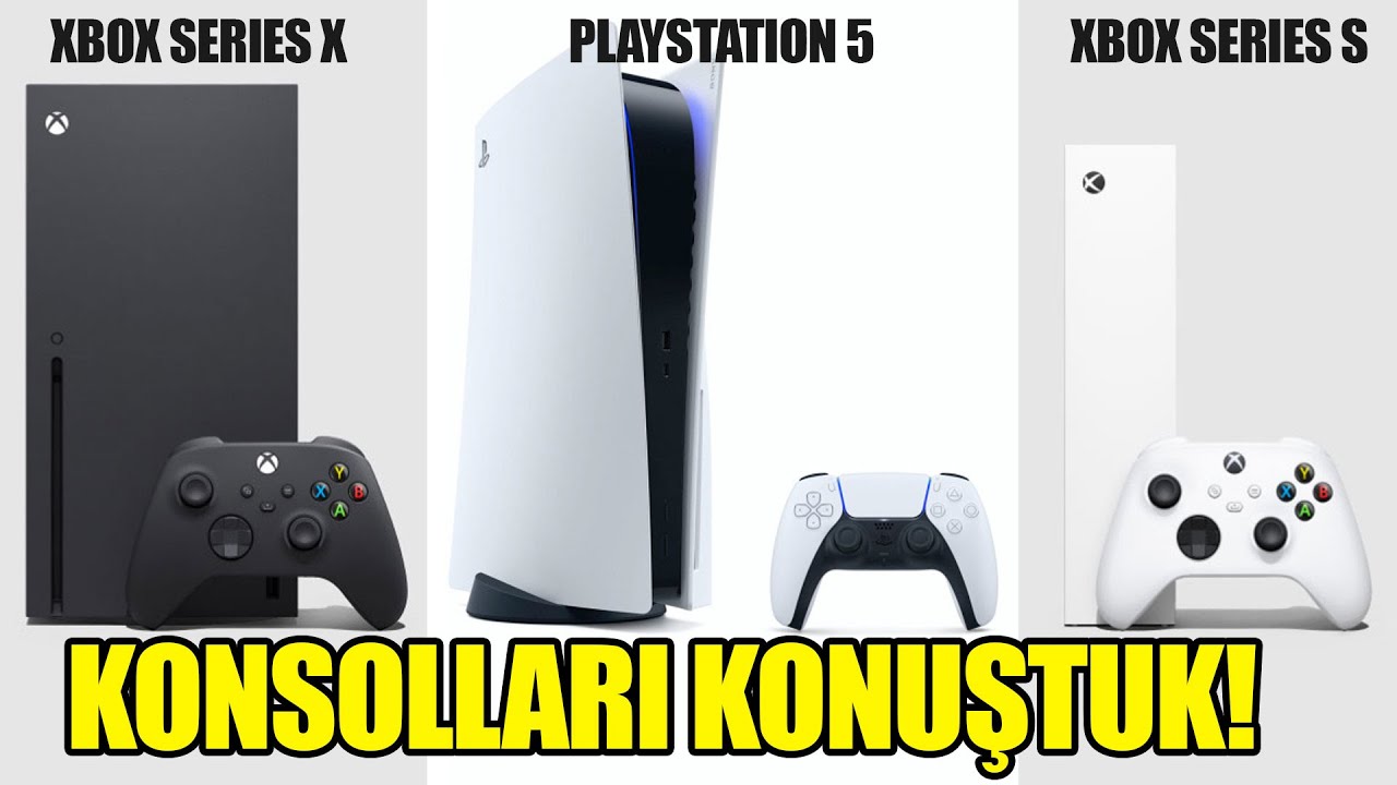 YENİ NESİL KONSOLLARI KONUŞTUK: PLAYSTATION 5, XBOX SERIES X VE S