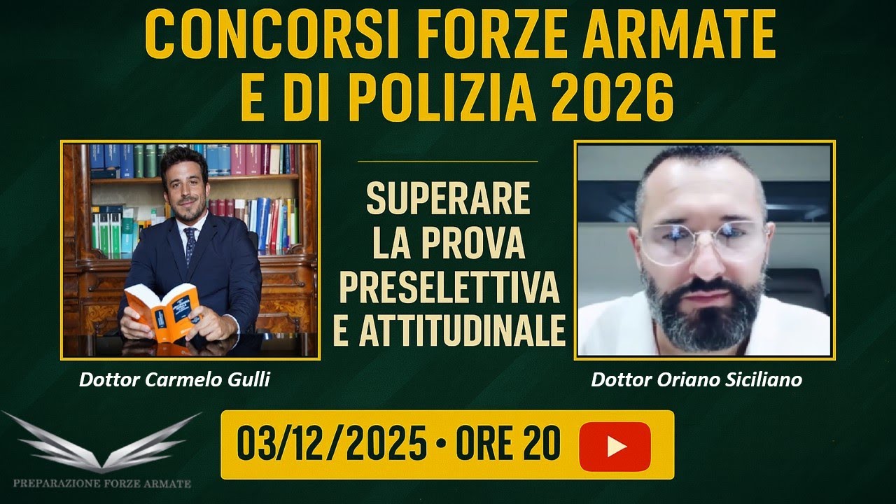 I PROSSIMI CONCORSI nelle Forze Armate e di Polizia nel 2026: COME PASSARE!