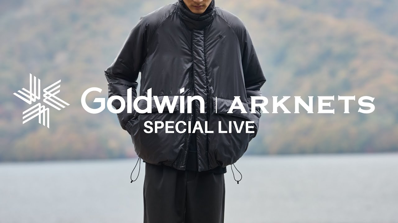 【Goldwinコラボ企画】ARKnetsでしか手に入らないゴールドウイン別注アイテム特集　4Kライブ配信