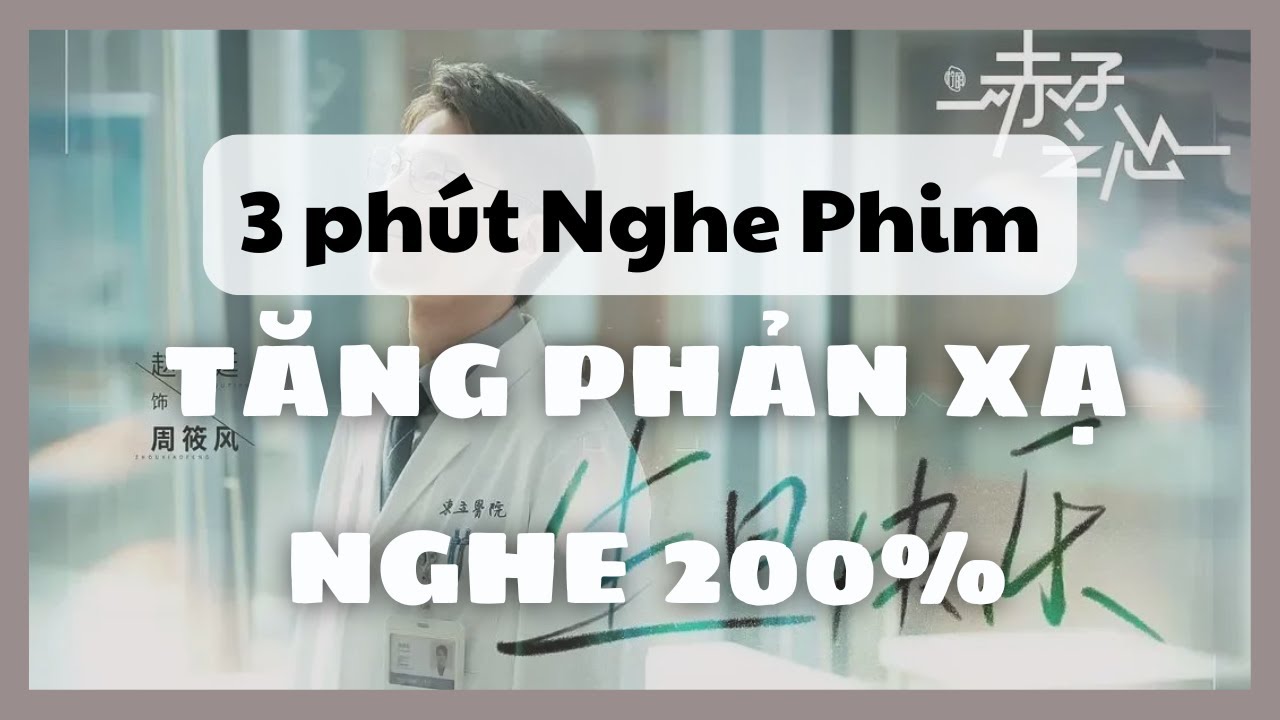A Jay Chinese｜3 phút nghe phim Trung Quốc tăng phản xạ lên 200 lần #105