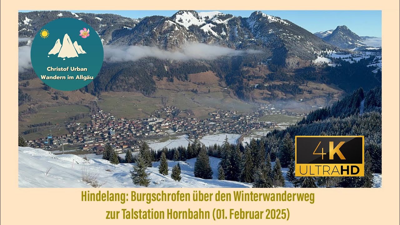 Hindelang: vom Burgschrofen via Winterwanderweg zur Talstation Hornbahn (01. Februar 2025)