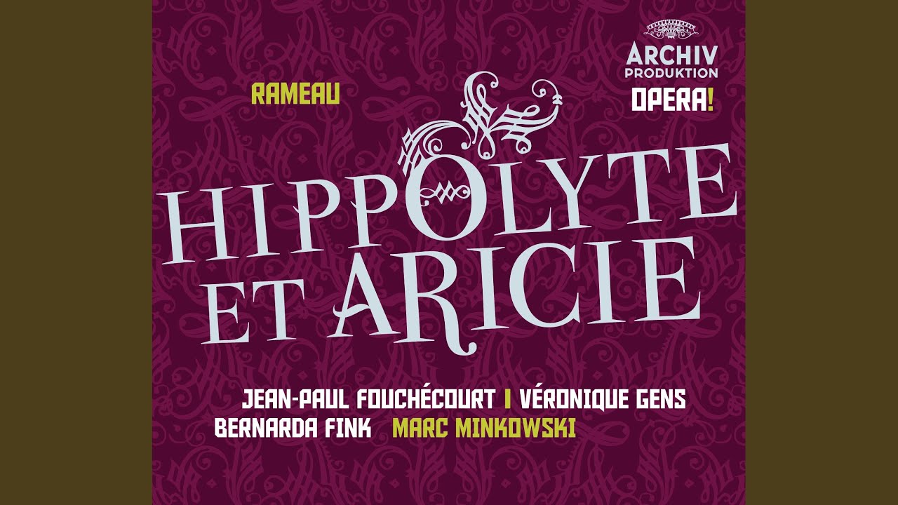 Rameau: Hippolyte et Aricie / Act 5: 