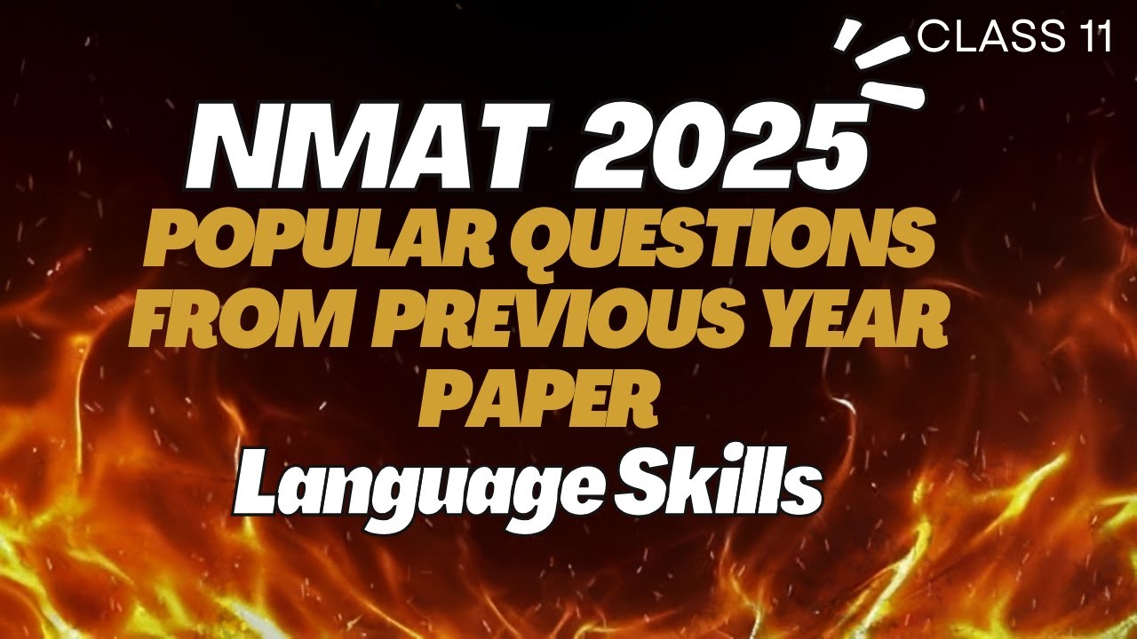NMAT 2025 Language Skills | NMAT Previous Year Popular Questions | NMAT Crash Course