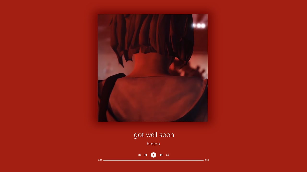 got well soon - slowed and reverb