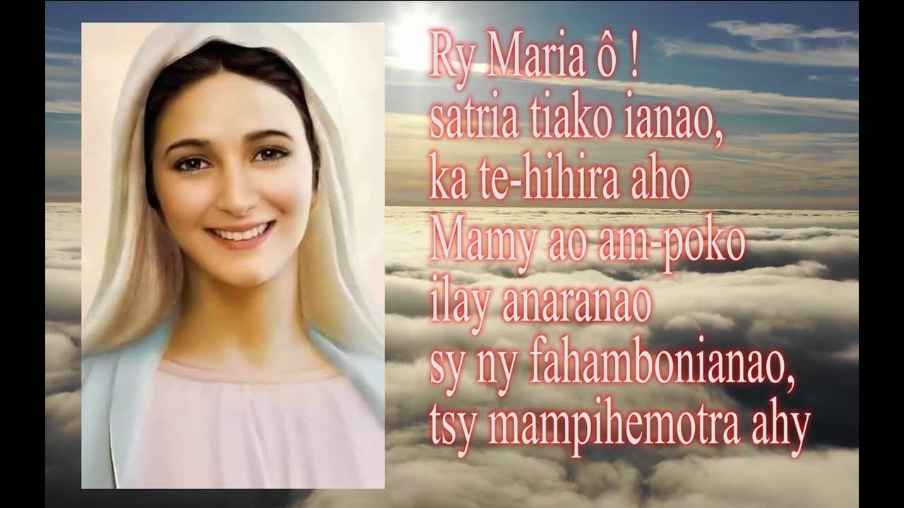 Satria tiako ianao Maria (Hira fihobiana an' i Masina Maria)