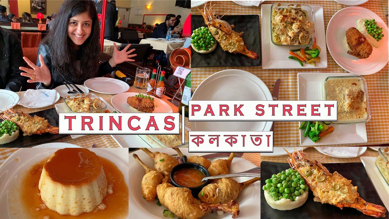 Trincas Kolkata | Park Street | Legendary Restaurant in Kolkata| Bengali Vlog #45