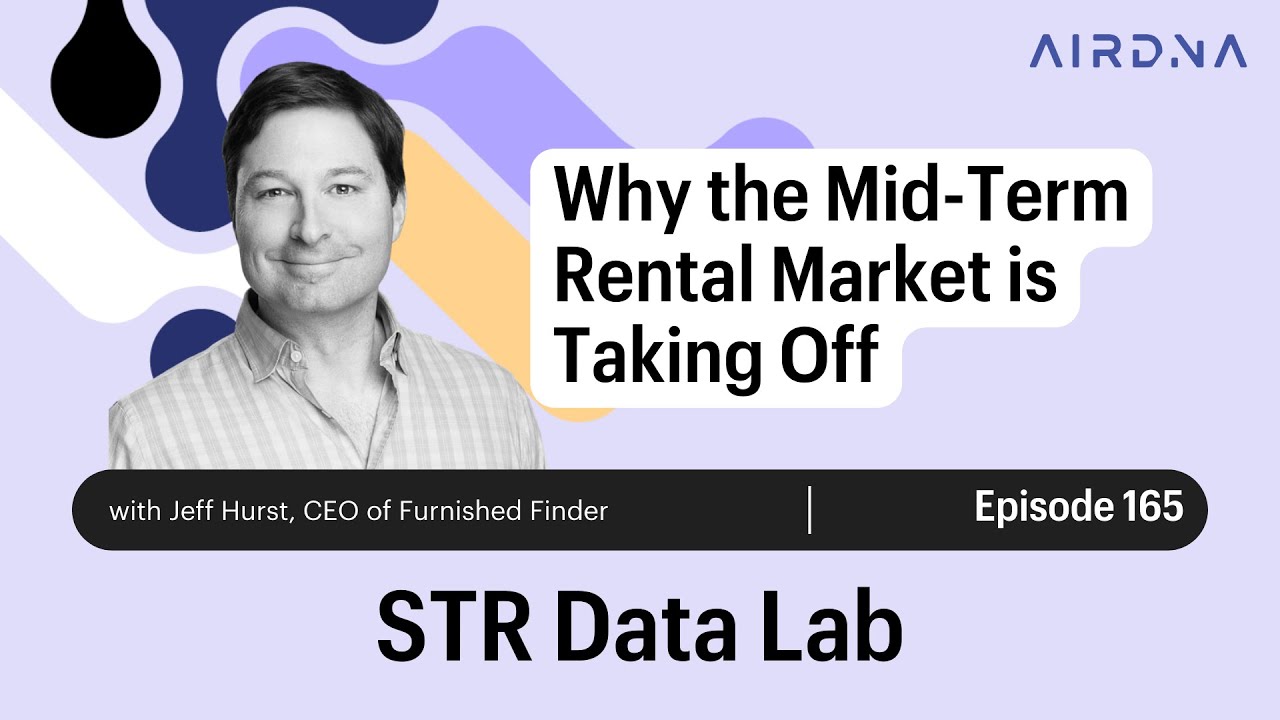 Ep 165 – The Rise of Midterm Rentals: Why the “Missing Middle” is the Fastest-Growing Opportunity