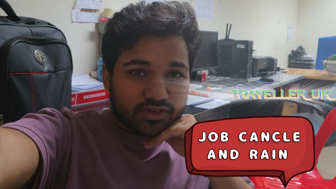 BARISH AUR KAAM CANCLE 