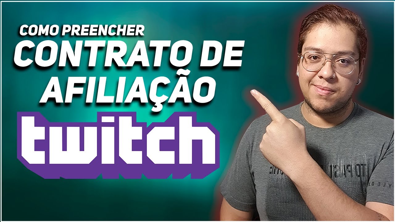 Como preencher formulário de afiliação Twitch [ATUALIZADO]