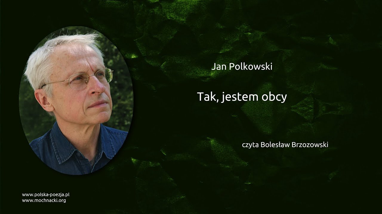 Jan Polkowski - Tak, jestem obcy