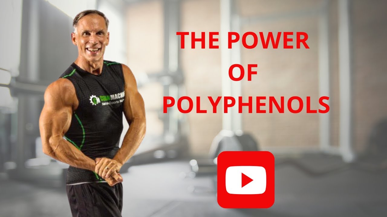 The Power of Polyphenols! Boost Your Health and Fitness!