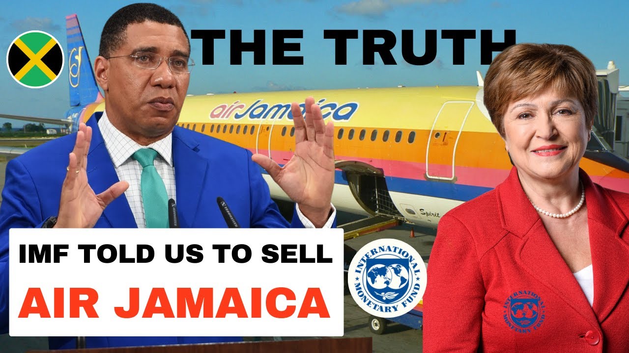 How The IMF Forced Jamaica To Sell Air Jamaica