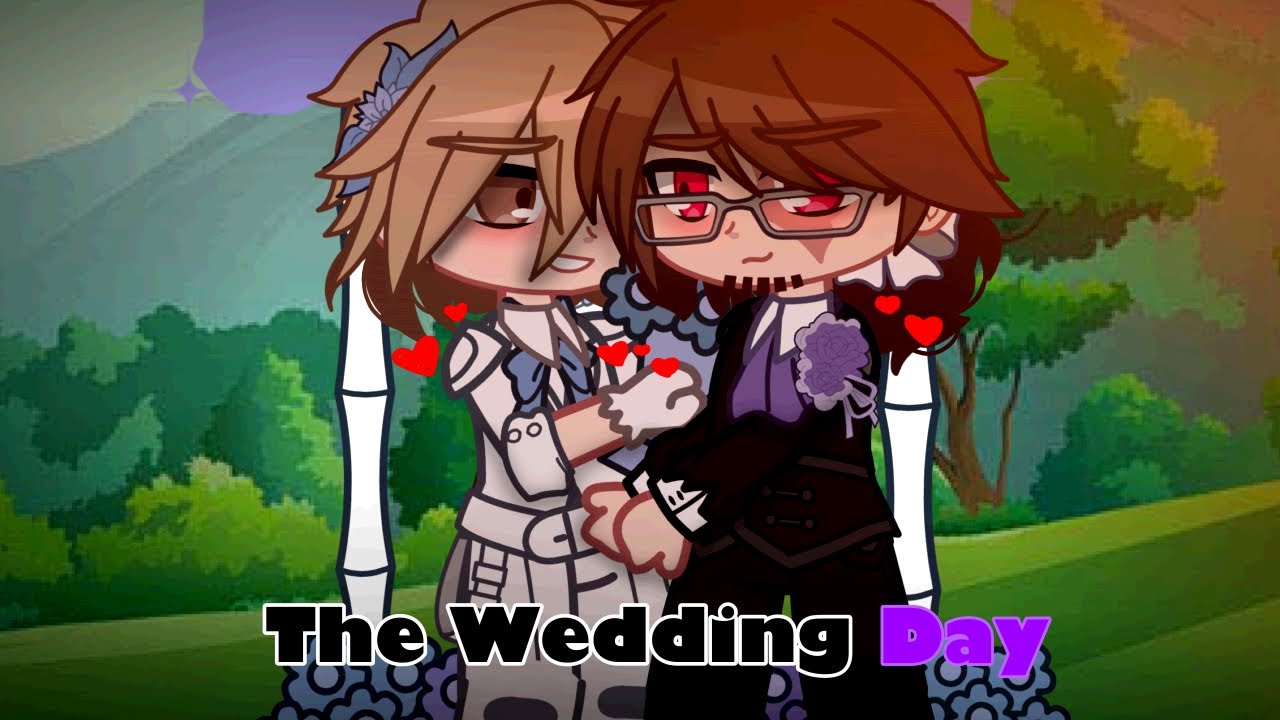 The Wedding Day || Main AU || ft. The Aftons + Others 