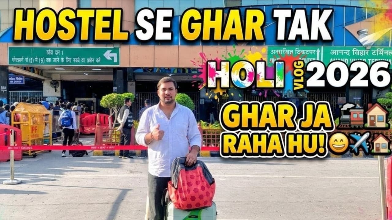 Finally Going Home For Holi 😍 |  College Life | GALGOTIAS UNIVERSITY | The sharmaji vlogs |