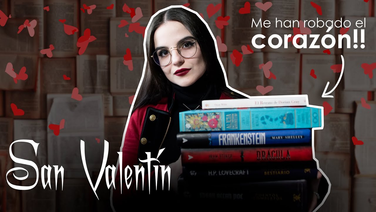 SAN VALENTÍN CON LIBROS | novelas que me han robado el corazón | moonlight books