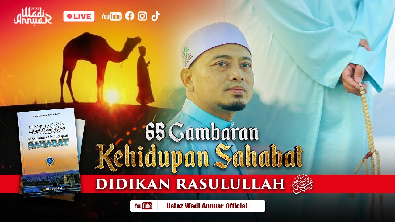 🔴LIVE - Kisah Sahabat Ke-38 : Wahsyi bin Harb