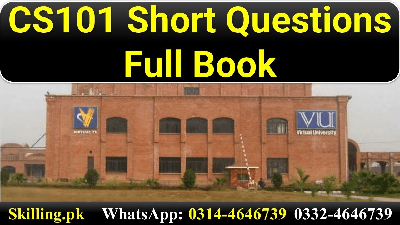 CS101 Short Questions Full Book Virtual University