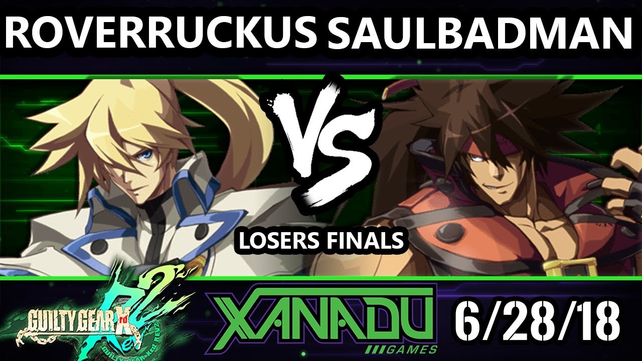 F@X 256 GGXRD2 - RoverRuckus (Ky) Vs. saulBadman (Sol) - Guilty Gear XRD Rev 2 Losers Finals