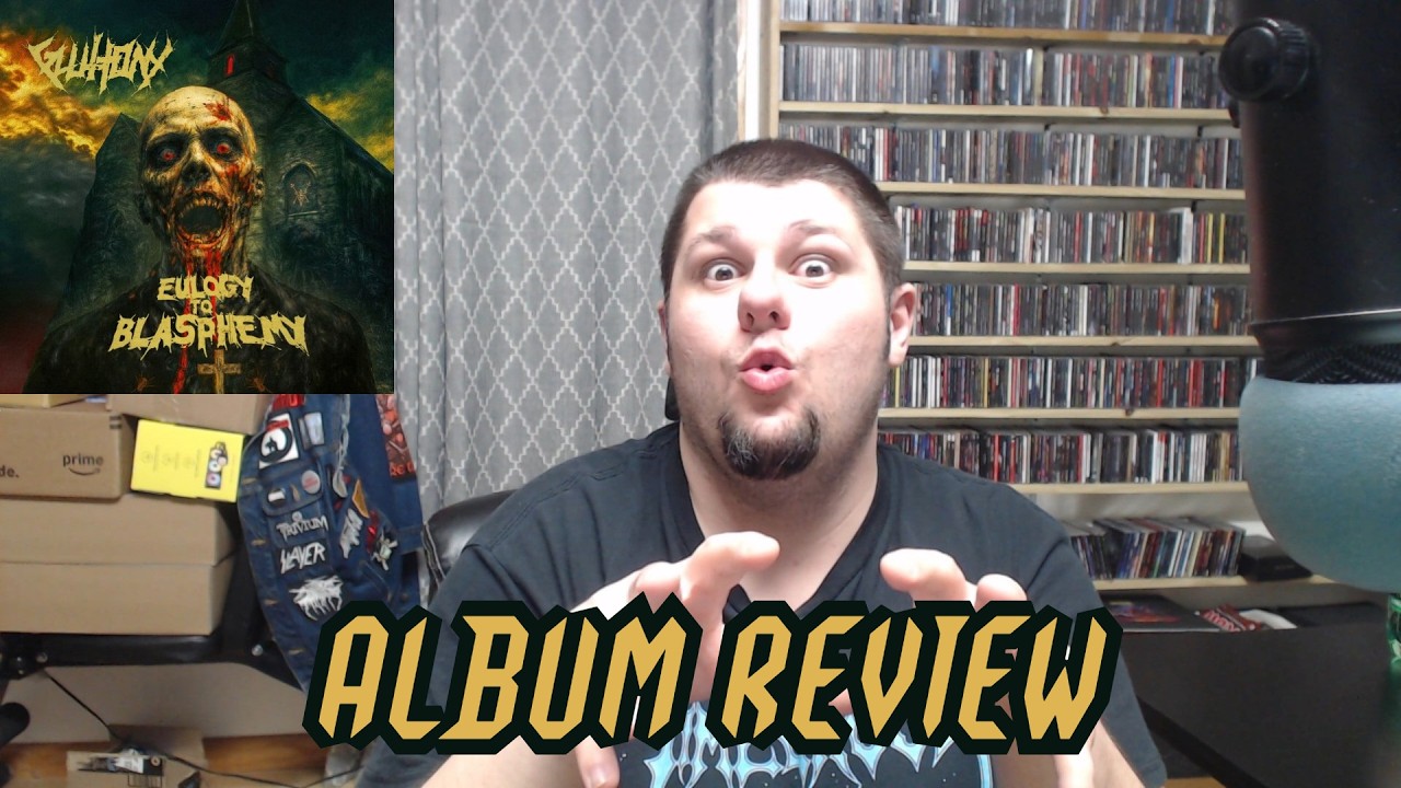 GLUTTONY | EULOGY TO BLASPHEMY | Album Review (A WACKY DEATH METAL SAMPLER)