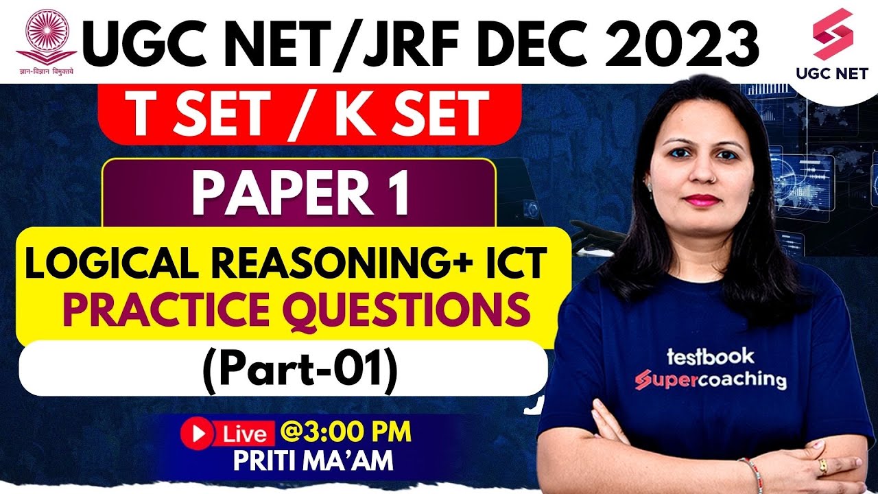 UGC NET Paper 1 | Logical Reasoning & ICT | Indian Logic Paper 1 Practice Questions | Priti Ma'am