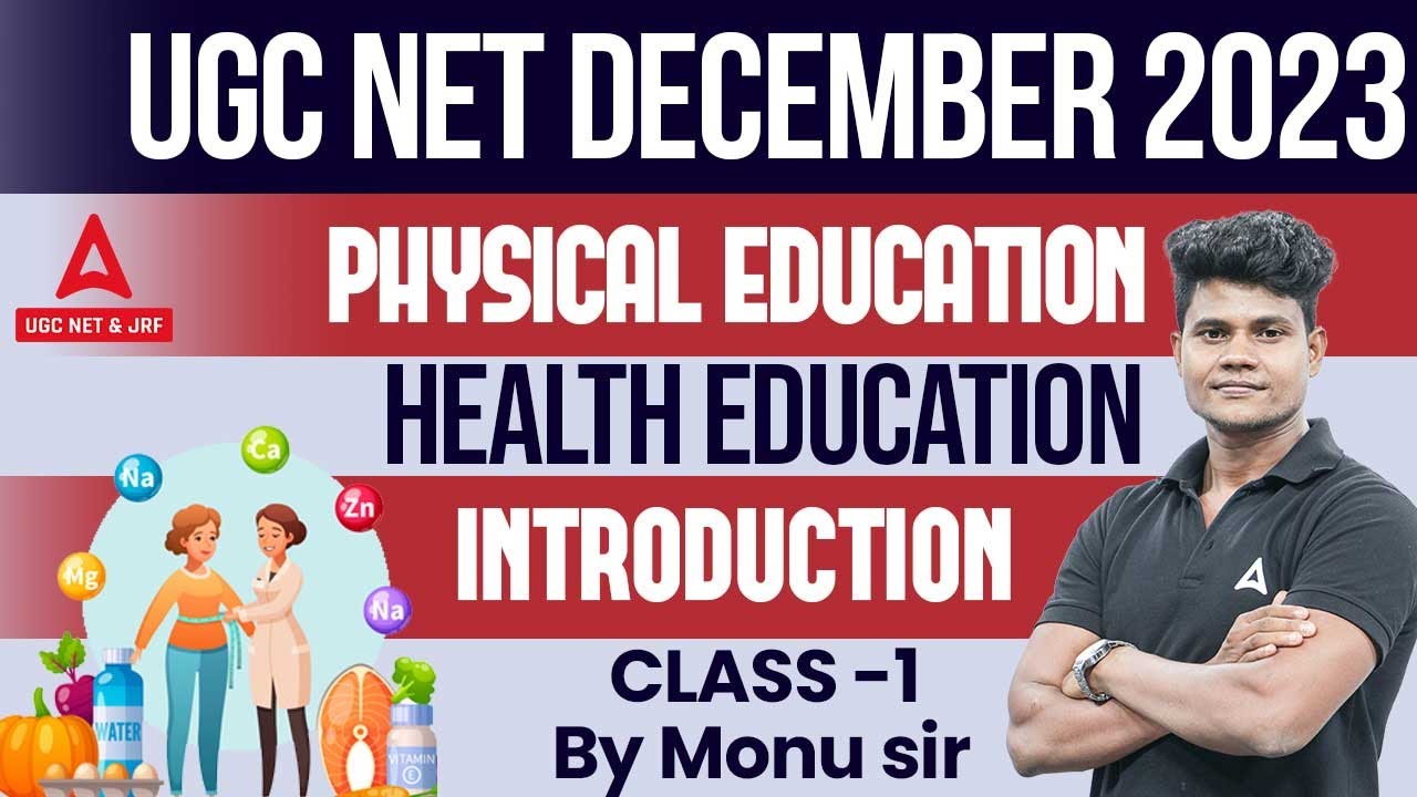 UGC NET  Physical Education | Health Education Introduction Class 1 By Monu sir